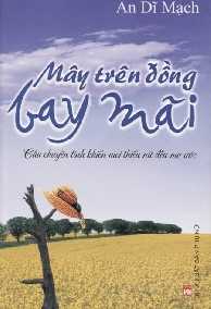 Mây Trên Đồng Bay Mãi