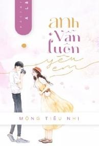 Anh Vẫn Luôn Yêu Em