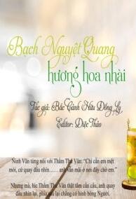 Bạch Nguyệt Quang Hương Hoa Nhài