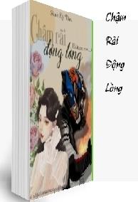 Chậm Rãi Động Lòng