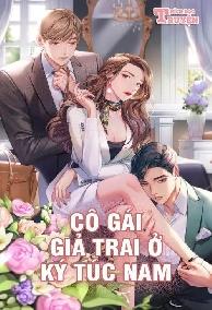 Cô Gái Giả Trai Ở Ký Túc Nam