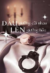 Đầu Giường Cãi, Lên Giường Hòa