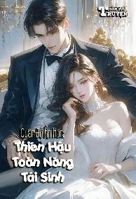 Quân Đế Ẩn Hôn: Trọng Sinh Toàn Năng Thiên Hậu