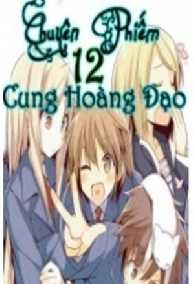 Chuyện Phiếm 12 Cung Hoàng Đạo