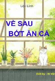 Về Sau Bớt Ăn Cá