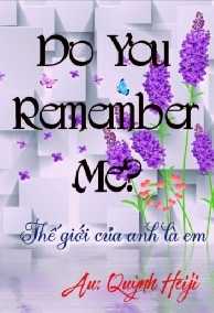 Do You Remember Me???